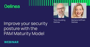 Webinar: Improve security with PAM Maturity