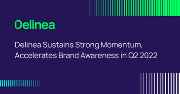 Delinea Sustains Momentum, Accelerates Brand Awareness in Q2