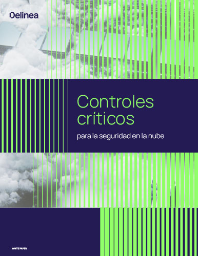 Controles críticos para la seguridad en la nube moderna