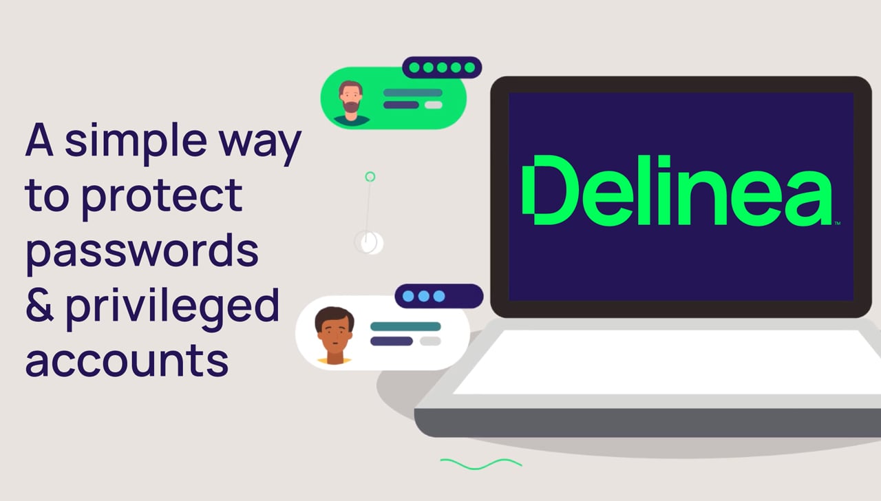 Delinea Privileged Access Management Explained