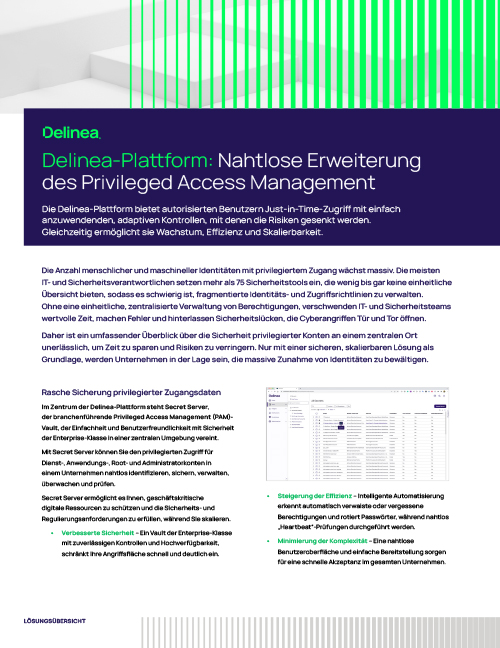 Delinea-Plattform: Nahtlose Erweiterung des Privileged Access Management